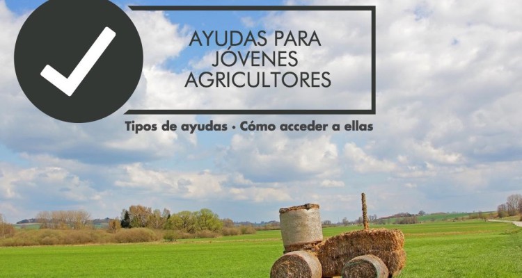 ayudas-joven-agricultor-750x400
